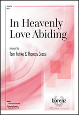 In Heavenly Love Abiding SATB choral sheet music cover